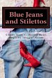 Blue Jeans and Stilettos (eBook, ePUB) - Bild 1