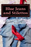 Blue Jeans and Stilettos (eBook, ePUB)