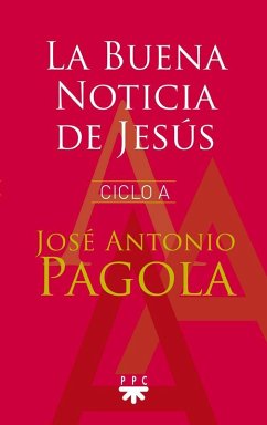 Cover La Buena Noticia de Jesús, ciclo A