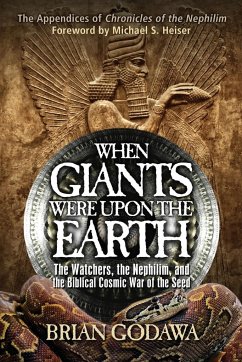 When Giants Were Upon the Earth - Godawa, Brian