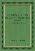 Lost Secrets of Master Musicians