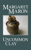 Uncommon Clay