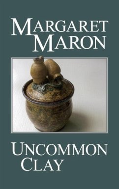 Uncommon Clay - Maron, Margaret