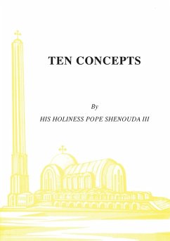 Ten Concepts - Shenouda Iii, H. H Pope
