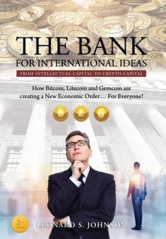The Bank for International Ideas - Johnson, Leonard S.