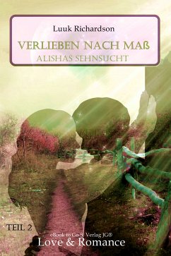 Verlieben nach MaßVerlieben nach Maß (eBook, ePUB) - Richardson, Luuk