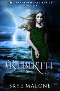 Rebirth (Awakened Fate, #6) (eBook, ePUB) Cover Rebirth (Awakened Fate, #6) (eBook, ePUB)
