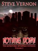 Nothing Down (The Adventures of Captain Nothing, #2) (eBook, ePUB)