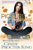 Picture Imperfect: A Sassy Suspense (eBook, ePUB)