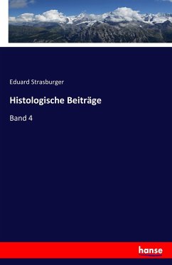 Histologische Beiträge - Strasburger, Eduard