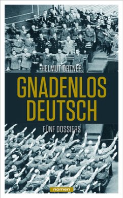 Gnadenlos Deutsch - Ortner, Helmut