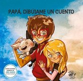 Papá, Dibújame Un Cuento