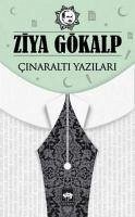 Cinaralti Yazilari - Gökalp, Ziya