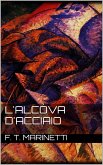 L'alcòva d'acciaio (eBook, ePUB)