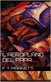 L'aeroplano del papa (eBook, ePUB)