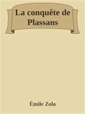 La conquête de Plassans (eBook, ePUB)