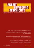 Arbeit - Bewegung - Geschichte. Zeitschrift für historische Studien. Nr.3/2016