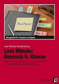Last Minute: Deutsch 5. Klasse - Müller, Lena-Christin;Stier, Claudine;Felten, Patricia