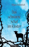 Das schwarze Schaf im Kloster