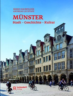 Münster - Stadt - Geschichte - Kultur - Haunfelder, Bernd