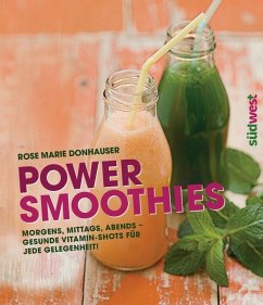 Power-Smoothies (Mängelexemplar) - Donhauser, Rose Marie