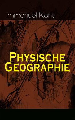 Physische Geographie (eBook, ePUB) - Kant, Immanuel