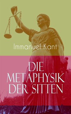 Die Metaphysik der Sitten (eBook, ePUB) - Kant, Immanuel