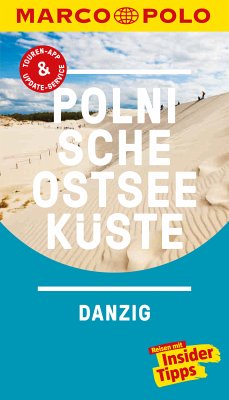 MARCO POLO Reiseführer Polnische Ostseeküste, Danzig (eBook, PDF) - Plath, Thoralf