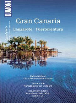 DuMont Bildatlas Gran Canaria, Lanzarote, Fuerteventura (eBook, PDF) - Goetz, Rolf