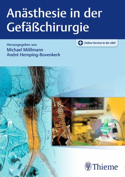 Anästhesie in der Gefäßchirurgie (eBook, PDF) Anästhesie in der Gefäßchirurgie (eBook, PDF)