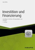 Investition und Finanzierung - inkl. Arbeitshilfen online (eBook, PDF)