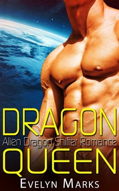 Cover Dragon Queen - Alien Dragon Shifter Romance (Paranormal Shifter Romance) (eBook, ePUB)