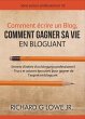 Comment écrire un Blog, Comment gagner... - Bild 1