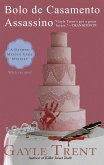 Bolo de Casamento Assassino (eBook, ePUB)