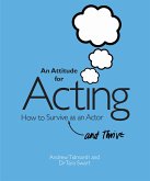 An Attitude for Acting (eBook, ePUB)