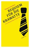 Requiem für die Krawatte (eBook, ePUB)