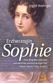 Erzherzogin Sophie (eBook, ePUB)