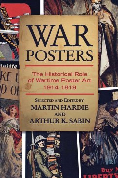 War Posters (eBook, ePUB) - Hardie, Martin; Sabin, Arthur K.