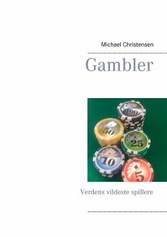 Gambler (eBook, ePUB) - Christensen, Michael