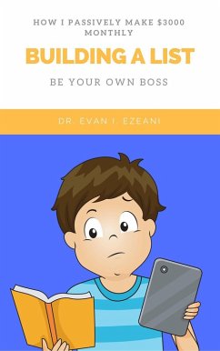 Building A List (eBook, ePUB) - I. Ezeani, Evan