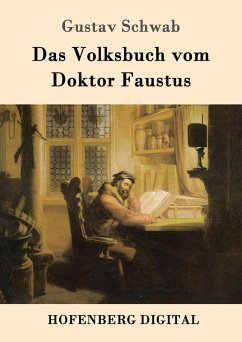 Das Volksbuch vom Doktor Faustus (eBook, ePUB) - Schwab, Gustav