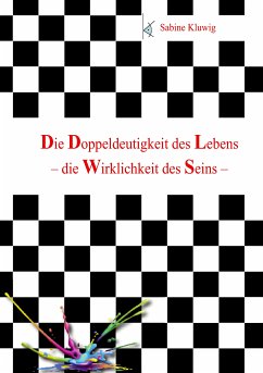 Die Doppeldeutigkeit des Lebens (eBook, ePUB)