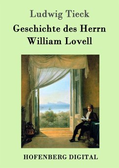 Cover Geschichte des Herrn William Lovell (eBook, ePUB)