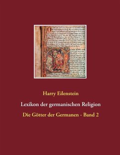 Lexikon der germanischen Religion (eBook, ePUB) - Eilenstein, Harry