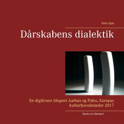 Dårskabens dialektik (eBook, ePUB) - Kjær, Niels