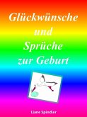 Glückwünsche und Sprüche zur Geburt (eBook, ePUB)