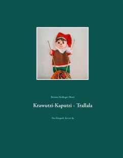 Krawutzi-Kaputzi - Trallala (eBook, ePUB) Krawutzi-Kaputzi - Trallala (eBook, ePUB)