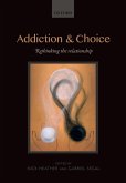 Addiction and Choice (eBook, ePUB)