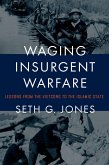 Waging Insurgent Warfare (eBook, ePUB)