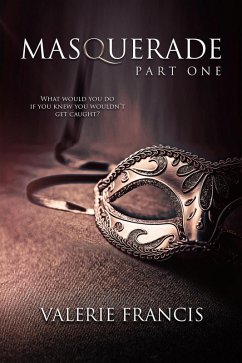 Masquerade Part 1 (eBook, ePUB) - Francis, Valerie
